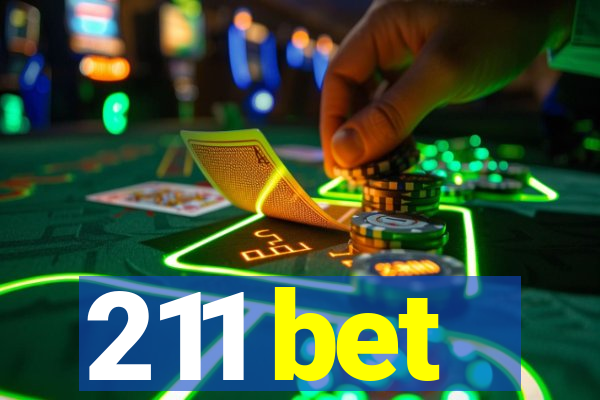 211 bet
